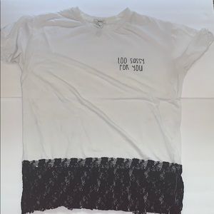 Too sassy for you T-Shirt